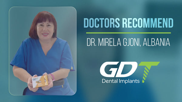 Dr. Mirela Gjoni recommending GDT MOR Spiral Dental Implant