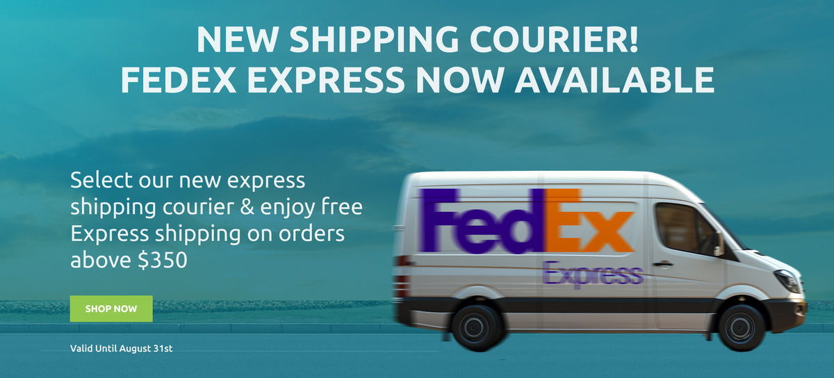 NEW SHIPPING COURIER! FEDEX EXPRESS NOW AVAILABLE